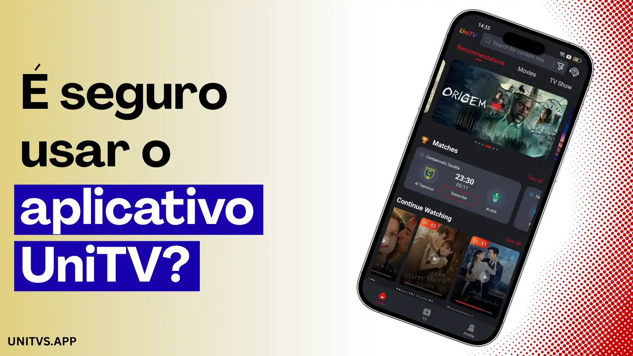 É seguro usar o aplicativo UniTV? É seguro usar o aplicativo UniTV